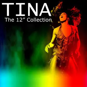 Tina Turner -  12 Inch Collection Vol. 1 Cd 1