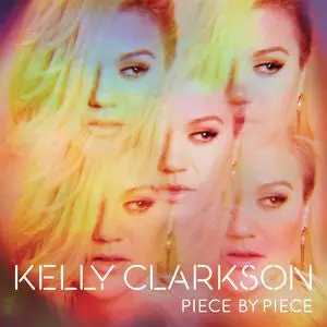 Kelly Clarkson - Piece By Piece + 3 Bonus (Deluxe Edition) Cd -New 1