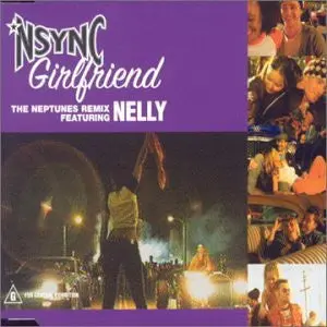 'Nsync Feat. Nelly - Girlfriend/ Gone:  Import Remix Cd Single 1