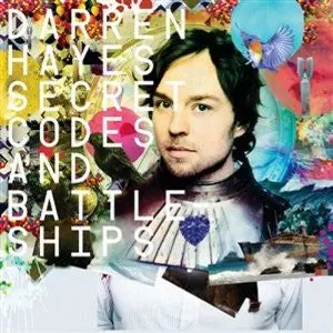 Darren Hayes (Savage Garden) - Secret Codes & Battleships Cd 1
