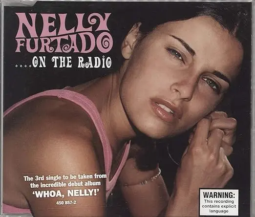 Nelly Furtado ... On The Radio / Turn Off The Light (Import Cd Single) Used 1