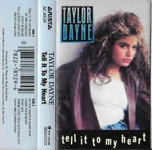 Taylor Dayne - Tell It To My Heart (Cassette) Used 1