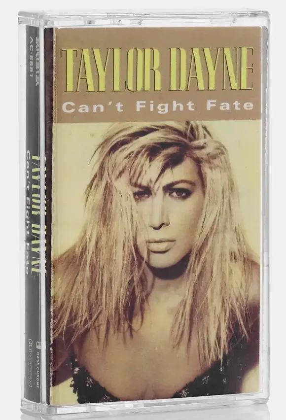 Taylor Dayne  - Can't Fight Fate -- Cassette Tape - Used 1
