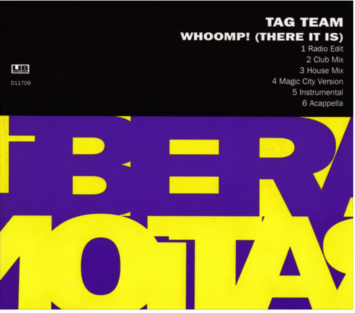 Tag Team - Whoomp! (There It Is) - Import Cd Single - Used 1