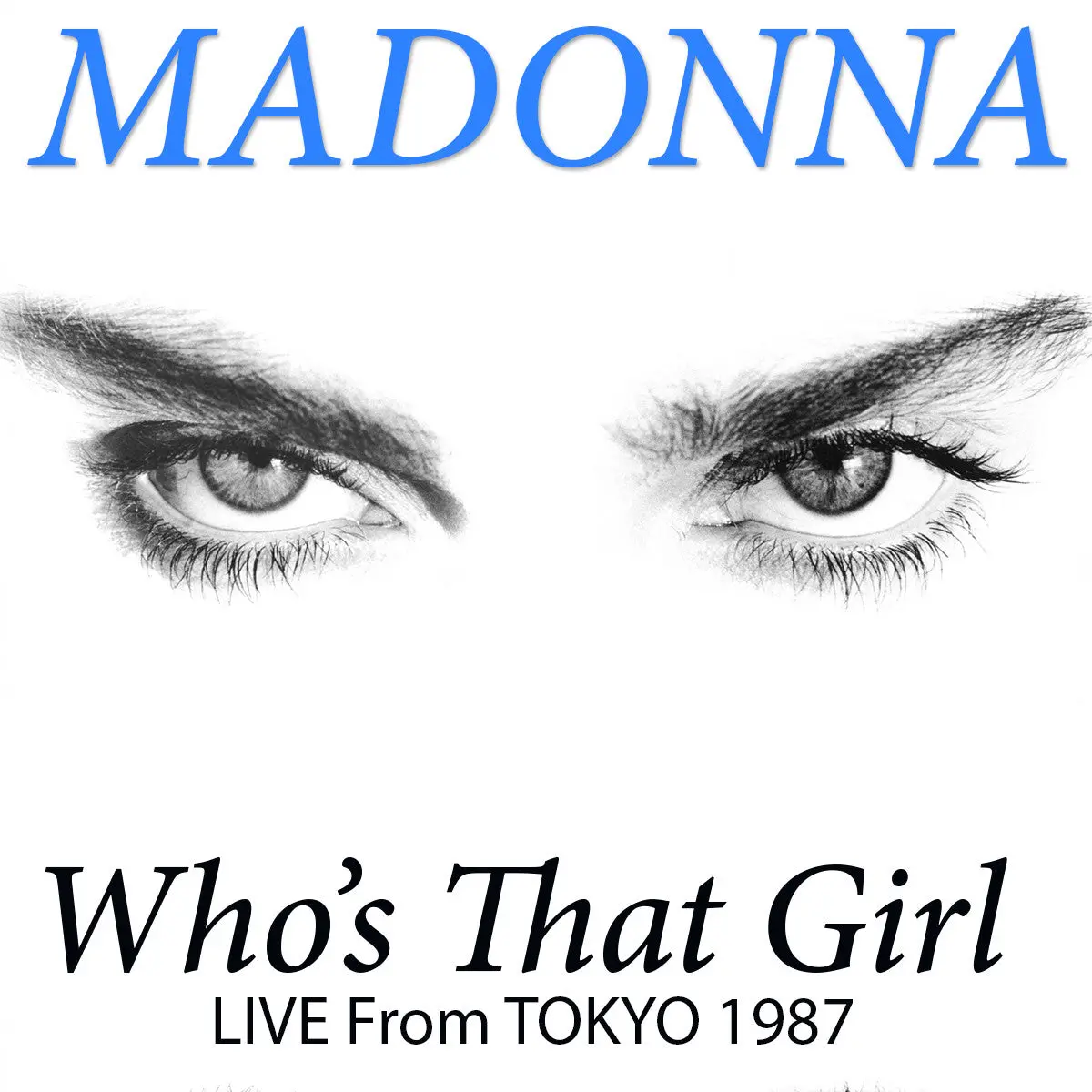 Madonna - Who's That Girl Tour Live In Tokyo 1987 2Cd - New 1