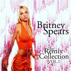 Britney Spears - The Remix Collection Vol. 1 Cd 1