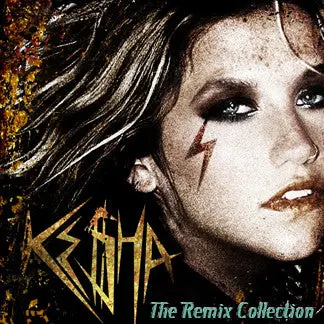 Ke$Ha The Remix Collection Cd (Kesha) 1
