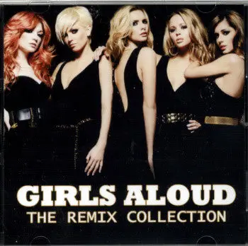 Girls Aloud - The Remix Collection Cd 1